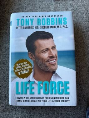 Life Force: How New Breakthroughs in Precision Medicine Tony Robbins